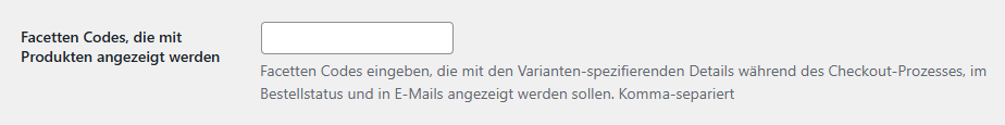 Feld „Facetten Codes, die mit Produkten angezeigt werden“ in den Warenkorb-Optionen
